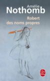 couverture du livre robert des noms propres , auteur : amelie nothomb